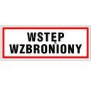 INFORMAČNÁ TABUĽKA ZÁKAZ VSTUPU