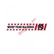 Samolepiaca páska Vstup len pre deti POZOR!!!