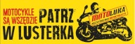 Nálepka POZRITE SA DO ZRKADLÍ MOTOCYKLOV