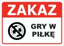 TABUĽKA ZNAČKA Zákaz loptovej hry