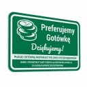 Preferujeme Hotovosť - nálepka 10x15