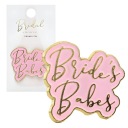 Bride's Babes Hen Party Pin pre družičky, ružová a zlatá