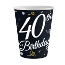 B&C 40 NARODENINOVÝ PAPÍROVÝ POHÁR 240ml 6 ks.