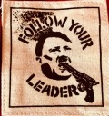 FOLLOW YOUR LEADER punk antifa nášivka, krémová