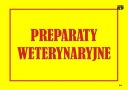 INFORMAČNÁ TABUĽA VETERINÁRNE PRÍPRAVKY