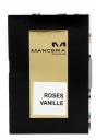Mancera Paris Roses Vanille Vzorka EDP 2ml