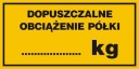 OZNAČTE prípustné ZAŤAŽENIE POLICE pre sklad
