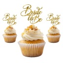 Bride to Be hen party cupcake topper GOLD