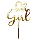 Oh Girl Topper k narodeniu dievčatka Baby Shower Gold Plexi