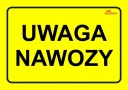 Nie 11 POZOR VÝSTRAŽNÁ TABUĽA PRE HNOJIVÁ