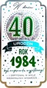 Blahoželanie k 40. narodeninám pre tých, ktorí sa narodili v roku 1984. Darček na 40 rokov PM348