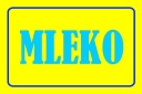 Nie 45 VÝSTRAŽNÁ TABUĽKA NA MLIEKO