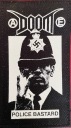Punková crust metalová záplata DOOM Police Bastard (11).