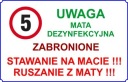 č.3 POZOR Dezinfekčná podložka 5km/h DOSKA.