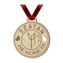 MEDAILA KU DŇU ŽIEN Drevená PÁSKA Satan NIE ŽENA