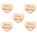 SRDCE pre anjelske srdiecka, preglejka, 3cm POZOR MAMA, 5 kusov