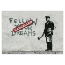 Nálepky A5 LEVEL Banksy Follow Your Dreams