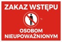 NEOPRÁVNENÉ OSOBY VSTUP ZÁKAZ PVC tabuľka