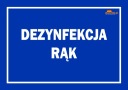 Nie 58 VÝSTRAŽNÁ TABUĽA DEZINFEKCIE RÚK