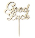 Good Luck Topper Wishes Good Luck nápis na torte