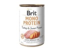 BRIT Mono Protein TURECKO Morčacie sladké zemiaky 400g
