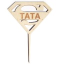 Dekoračný topper Super TATA na nalepenie do preglejky