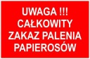č.12 POZOR Úplný zákaz fajčenia