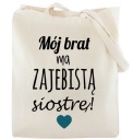 Nákupná taška Môj BROTHER má úžasnú SESTRU