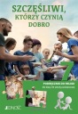 Cover of Happy sú tí, ktorí konajú dobro Jednoty
