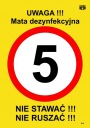 INFORMAČNÁ TABUĽA POZOR DEZINFEKČNÁ PODLOŽKA 5km