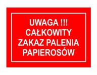 POZOR!! ZÁKAZ FAJČIŤ! - DOSKA
