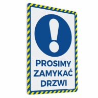 Prosím, zatvorte dvere - nálepka 10x15