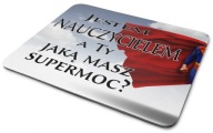 PODLOŽKA POD MYŠ DARČEK DEŇ UČITEĽOV N55