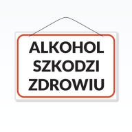 Laminovaný nápis A5 ALKOHOL ŠKODÍ VAŠMU ZDRAVIE