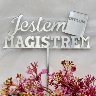 I am MAGISTRA Diploma Topper Cake nápis Silver PLEXI Mirror