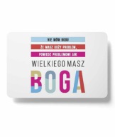 Magnet na chladničku - Nehovor Bohu