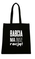 EKO TAŠKA ku dňu babičky BABIČKA MÁ VŽDY PRAVDU