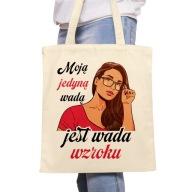 Jedinou nevýhodou je môj zrak - bavlnená taška - prírodná