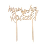 topper MÁM UŽ ROK 14,5x18 cm. preglejka