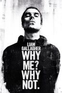 Plagát Liam Gallagher Why Me Why Not 61x91,5 cm