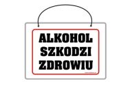Laminovaný nápis ALKOHOL ŠKODÍ VÁM ZDRAVIE - A5