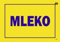 TABUĽOVÁ INFORMAČNÁ TABUĽKA MLIEKO