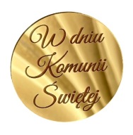 V deň svätého prijímania 6cm gravírovaný kruh, kruh z plexiskla, zlaté zrkadlo