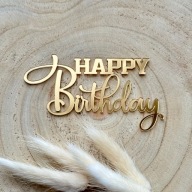 HAPPY Birthday Dekor na stranu torty Plexisklo zlaté zrkadlo