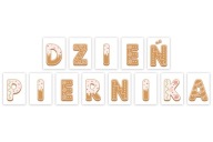 PÍSMENKÁ NA DEKORÁCIU - DEŇ PERNÍKOV - (VEĽKÝ A4)