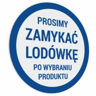 Nálepka - Zatvorte chladničku 20x20