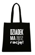 EKO TAŠKA na Deň starých otcov Dedko má vždy pravdu