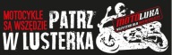 Nálepka nalepená na aute MOTOCYKLE SÚ VŠADE
