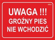 Nie 63 POZOR VÝSTRAŽNÁ TABUĽA PRE PSA