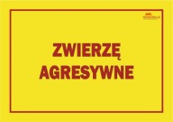 Č. 67 VÝSTRAŽNÁ TABUĽA PRE AGRESÍVNE ZVIERATÁ